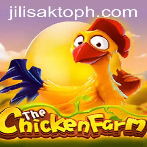 Exploring ChickenFarm: A Fascinating Gaming Experience with JILISAKTO PH