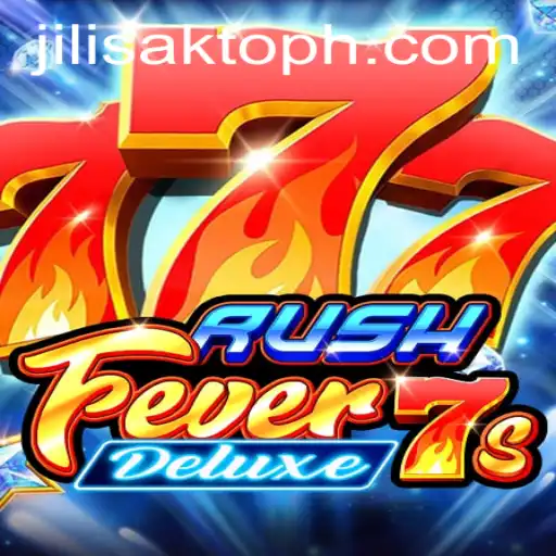 RushFever7sDeluxe: A Thrilling Gaming Experience with JILISAKTO ph